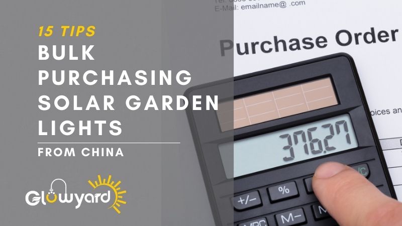 15 Tips for Bulk Purchasing Solar Garden Lights from China