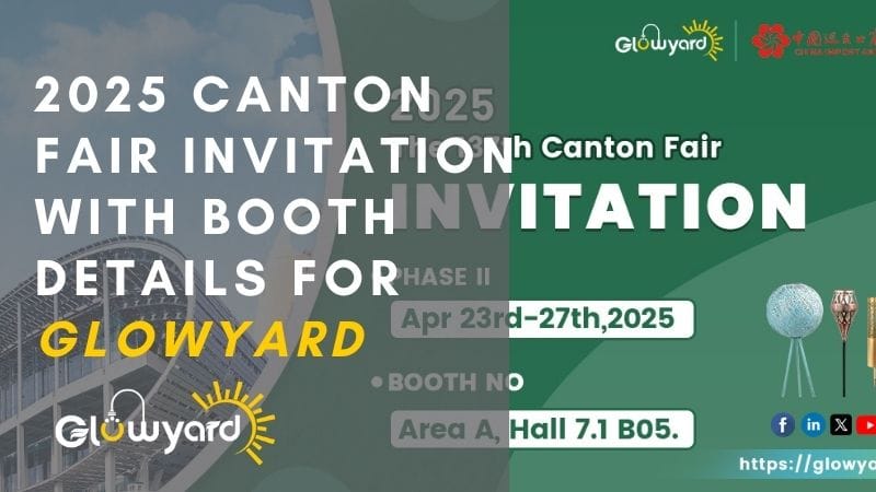 2025 Canton Fair invitation with booth details for Glowyard