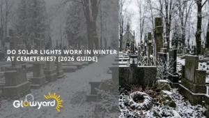 do solar lights work in winter at cemeteries [2026 guide]
